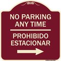 Signmission No Parking Anytime Prohibido Estacionar W/ Right Arrow Heavy-Gauge Alum, 18" x 18", BU-1818-23766 A-DES-BU-1818-23766